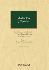 Title: Mediación y Derecho, Author: Arturo Álvarez Alarcón