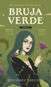 Title: Oráculo secreto de la bruja verde, El, Author: Cecilia Lattari