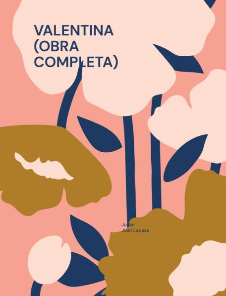 Valentina (Obra completa): Todas las novelas lésbicas de dos chicas fantásticas y su amor