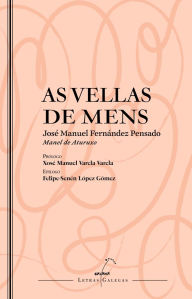 Title: As vellas de Mens, Author: José Manuel Fernández Pensado
