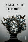 La magia de tu poder