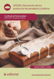 Title: Decoración de los productos de panadería y bollería. INAF0108, Author: Inmaculada Bravo Navarro