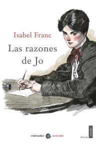 Title: Las razones de Jo, Author: Isabel Franc