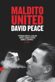 Title: Maldito United, Author: David Peace