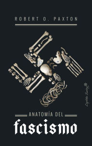 Title: Anatomía del fascismo, Author: Roberto O. Paxton