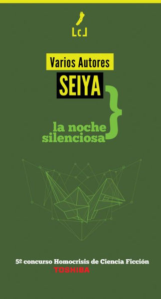 Seiya: La noche silenciosa: 5º concurso Homocrisis de Ciencia Ficción