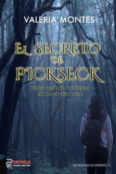 El secreto de Pickseck: Todo instituto tiene su lado oscuro