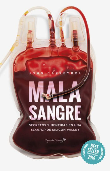 Mala sangre: Secretos y mentiras en una startup de Silicon Valley