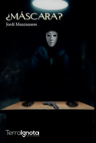 Title: ¿Máscara?, Author: Jordi Manzanares