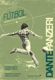 Title: Futbol: dinámica de lo impensado, Author: Dante Panzeri