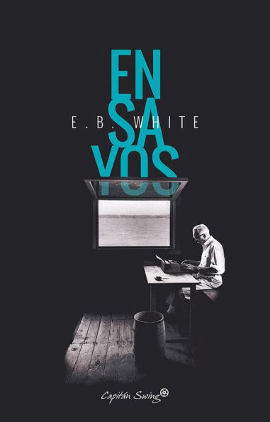 Ensayos (Essays of E. B. White)