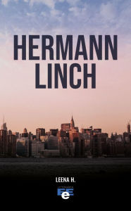 Title: Hermann Linch, Author: Leena H.