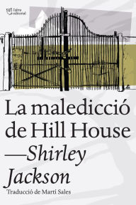 Title: La maledicció de Hill House, Author: Shirley Jackson