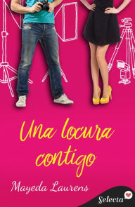 Title: Una locura contigo (Cinco chicos con suerte 4), Author: Mayeda Laurens