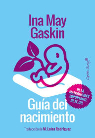 Title: Guía del nacimiento, Author: Ina May Gaskin