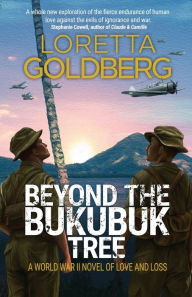 Free ebook download in txt format Beyond the Bukubuk Tree: A World War II Novel of Love and Loss (English Edition)