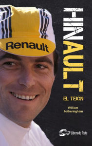 Title: Hinault: El Tejón, Author: William Fotheringham