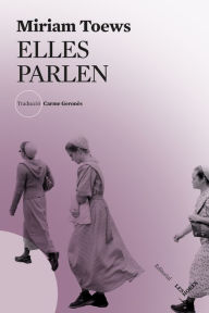 Title: Elles parlen, Author: Miriam Toews