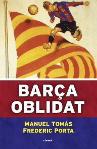 Title: Barça oblidat, Author: Manuel Tomás