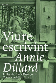 Title: Viure escrivint, Author: Annie Dillard