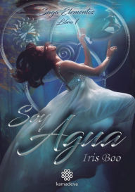 Title: Soy Agua, Author: Iris Boo