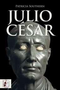 Title: Julio César, Author: Patricia Southern