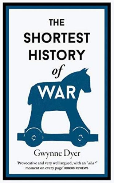 Una breve historia de la guerra