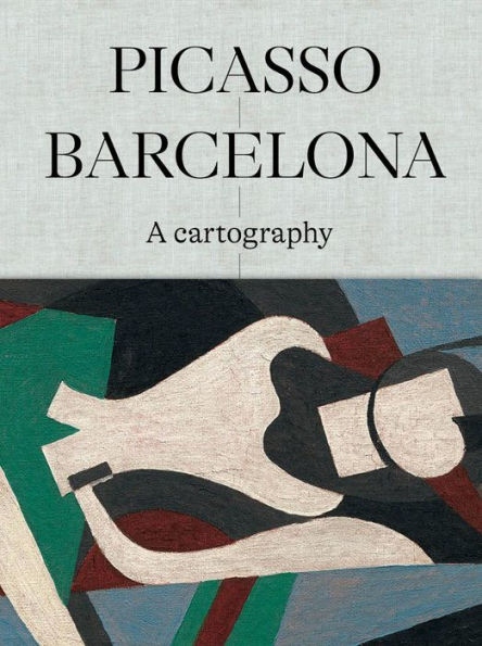 Picasso Barcelona: A Cartography