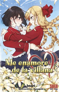 Title: Me enamoré de la villana Vol.1, Author: Inori