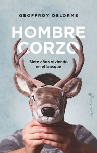 Title: El hombre corzo, Author: Geoffroy Delorme