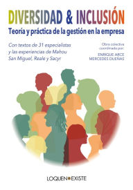 Title: Diversidad & Inclusión: Teoría y práctica de la gestión en la empresa, Author: VV. AA.