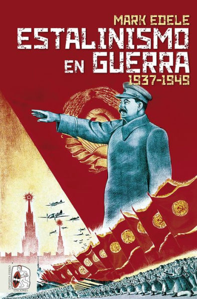 Estalinismo en guerra 1937 1949