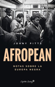 Title: Afropean, Author: Johny Pitts