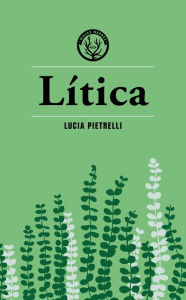 Title: Lítica, Author: Lucia Pietrelli