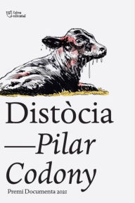 Title: Distòcia: Premi Documenta 2021, Author: Pilar Codony