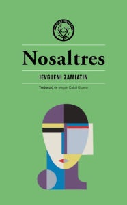 Title: Nosaltres, Author: Ievgueni Zamiatin