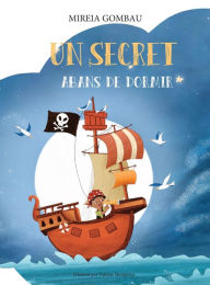 Title: Un secret abans de dormir, Author: Mireia Gombau