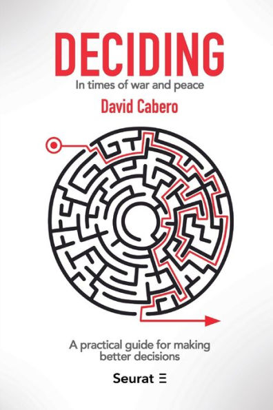 DECIDING: In times of war and peace