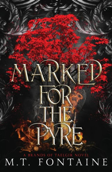 Marked for the Pyre