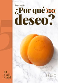 Title: ¿Por qué (no) deseo?, Author: Laura Morán