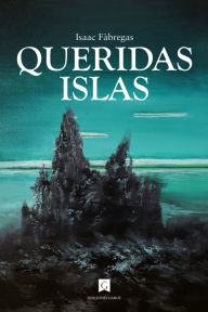 Title: Queridas islas, Author: Isaac Fàbregas