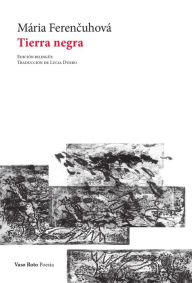 Title: Tierra negra, Author: Mária Ferencuhová