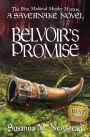 Belvoir's Promise: A Savernake Novel