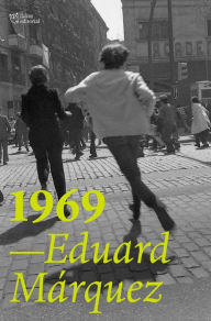 Title: 1969, Author: Eduard Márquez