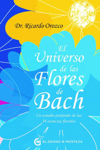 Universo de las Flores de Bach, El