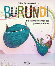 Title: Burundi: De extraï¿½os dragones y falsos meteoritos, Author: Pablo Bernasconi