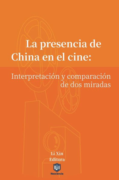 La presencia de China en el cine: Interpretación y comparación de dos miradas