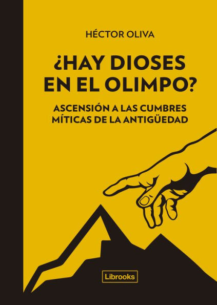 ¿Hay dioses en el Olimpo?: Ascensión a las cumbres míticas de la antigüedad