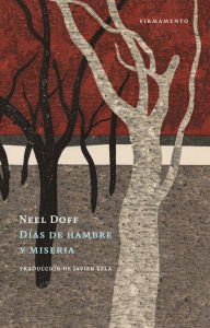 Title: Días de hambre y miseria, Author: Neel Doff