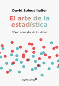 Title: El arte de la estadística, Author: David Spiegelhalter
